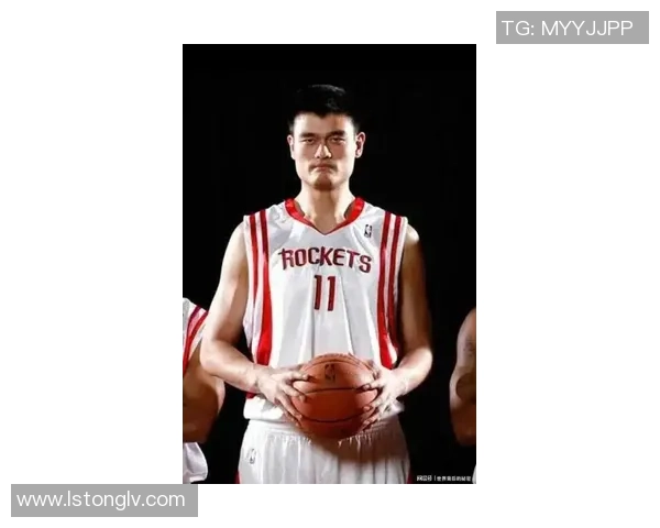 姚明实力非凡展现篮球魅力成就传奇运动员的辉煌人生