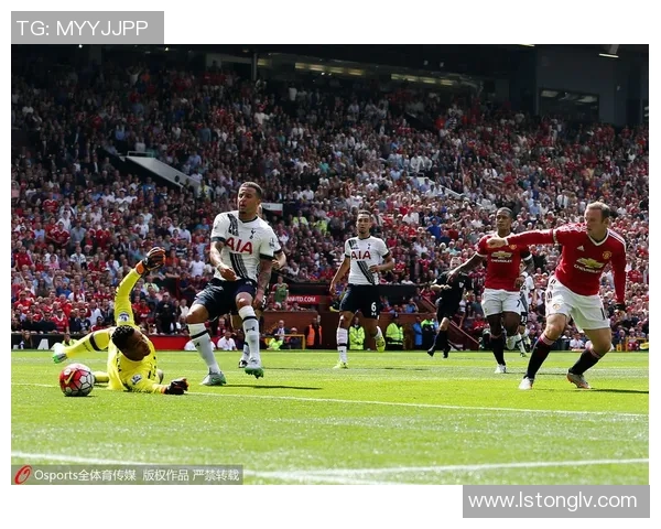 英超经典对决曼联逆转热刺神扑瞬间成比赛转折点 英超经典对决曼联逆转热刺神扑瞬间成比赛转折点